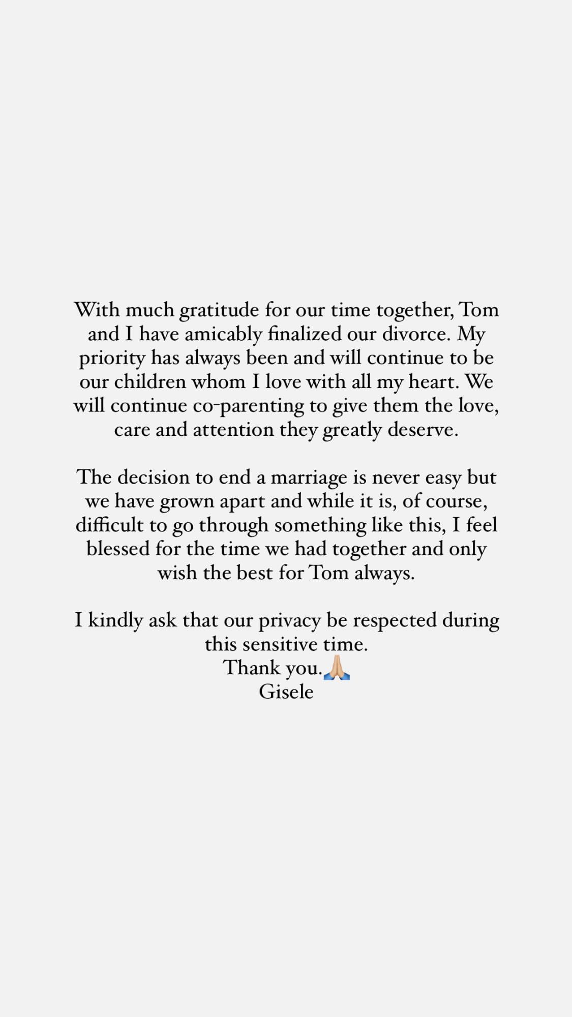 Gisele Bündchen's statement on divorce from Tom Brady.