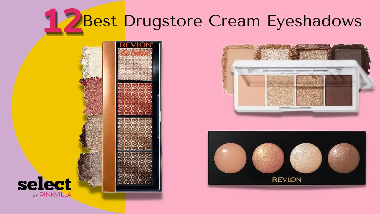 13 Best Drugstore Cream Eyeshadows For Well-Defined Eyes On A Budget!