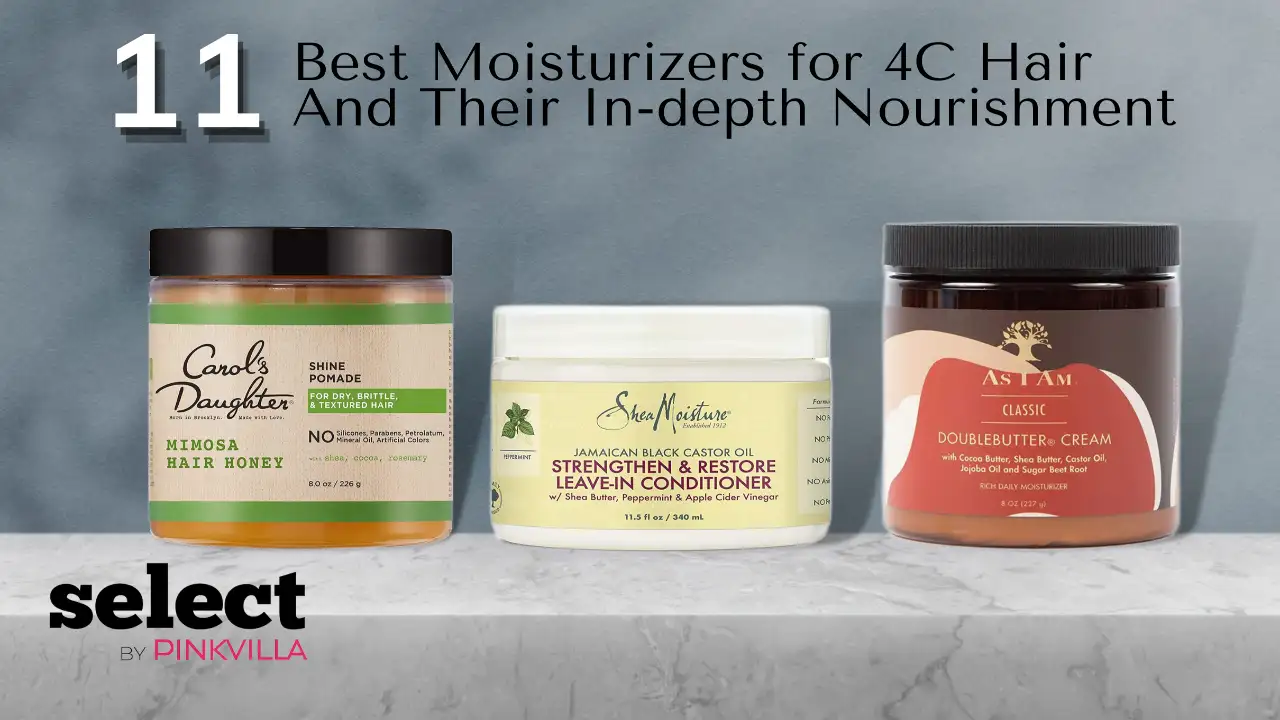 Best Moisturizers for 4C Hair And Their In-depth Nourishment