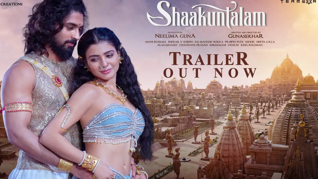 Samantha Ruth Prabhu's Shaakuntalam Trailer