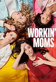 Workin' Moms on Netflix (Pic credit: IMDb)