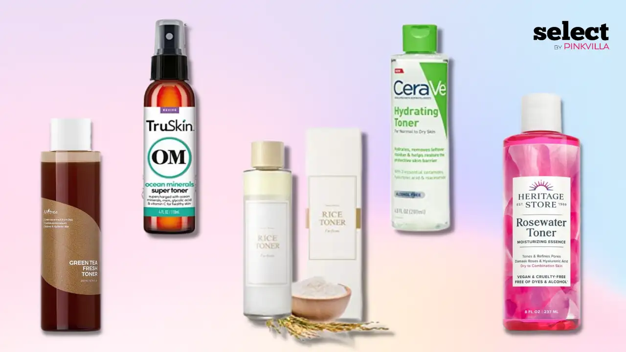 15 Best Toners for Dry Skin to Bid Goodbye to Flaky Skin