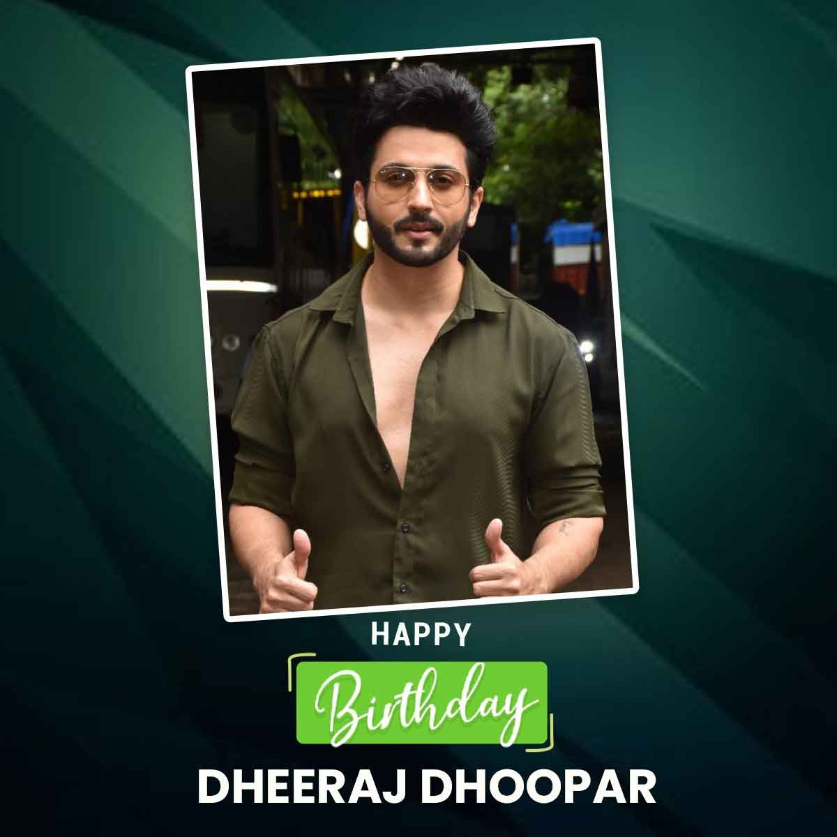 Exclusive: Dheeraj Dhoopar to miss celebrating birthday with family; Reveals most memorable gift from Vinny