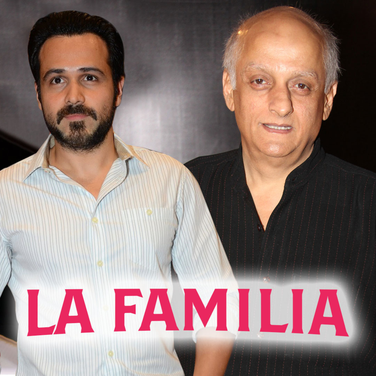 La Familia: ‘Murder was a runaway hit & made brand Emraan Hashmi,’ Mukesh Bhatt talks about his ‘darling boy’ Emraan Hashmi birthday