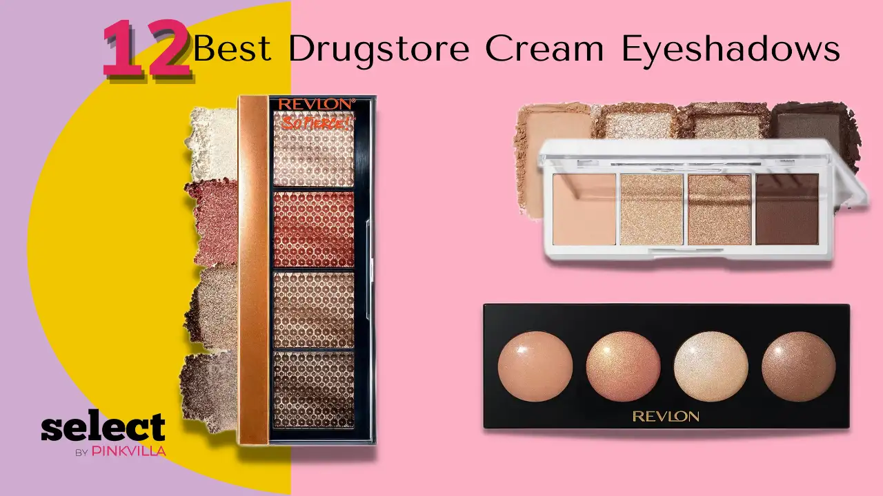 Best Drugstore Cream Eyeshadow to Add Glam to Your Vanity