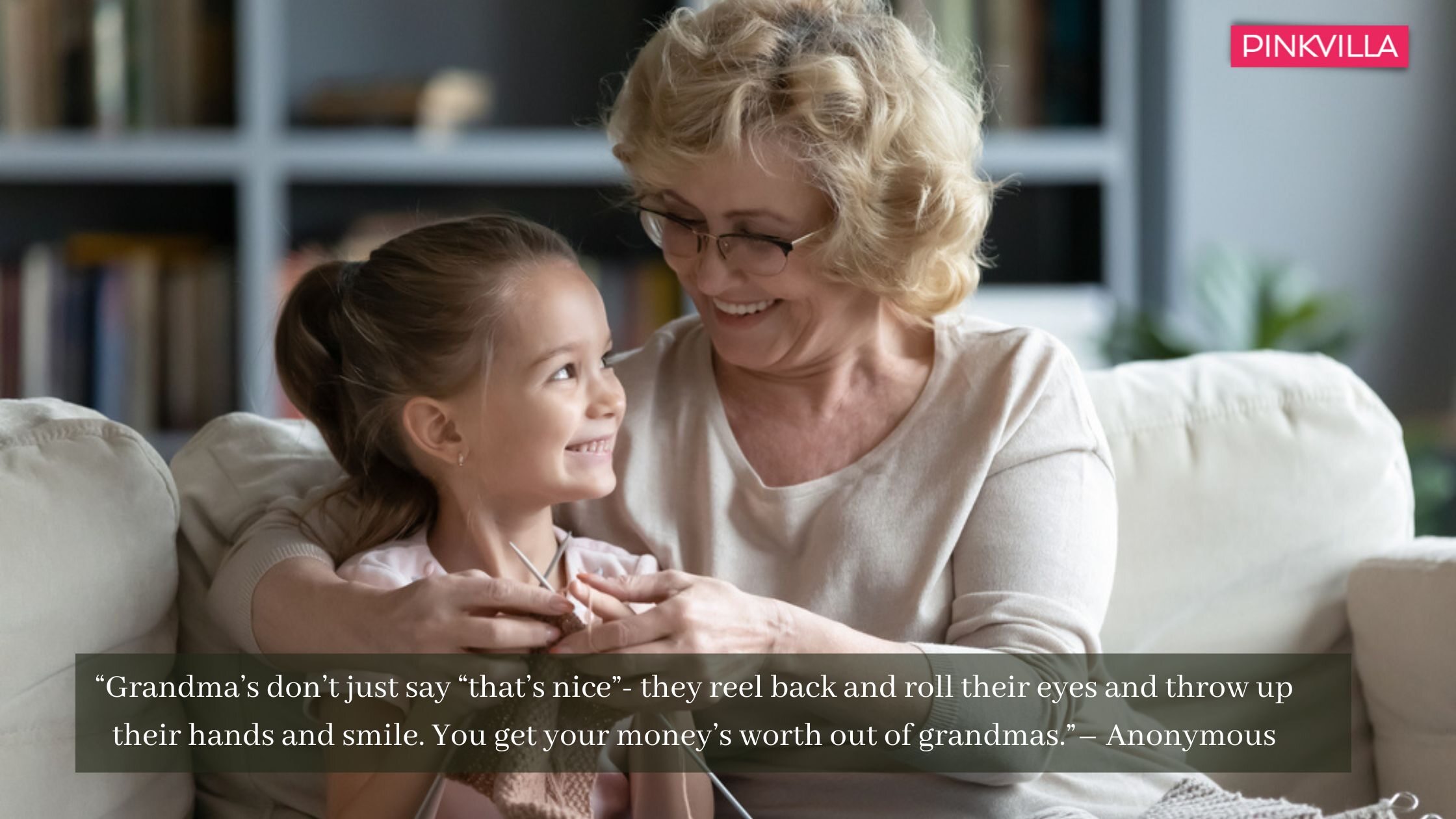 80 Heartwarming Grandmother Quotes