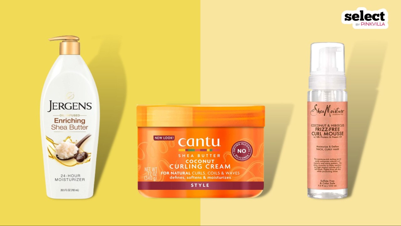 18 Best Shea Butter Products to Infuse Moisture And Hydrate Your Skin