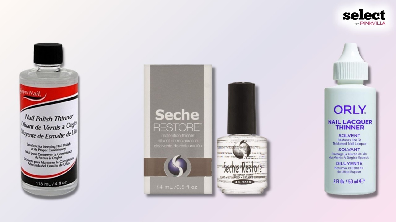 7 Best Nail Polish Thinners: Fluidify And Revive Your Lacquers