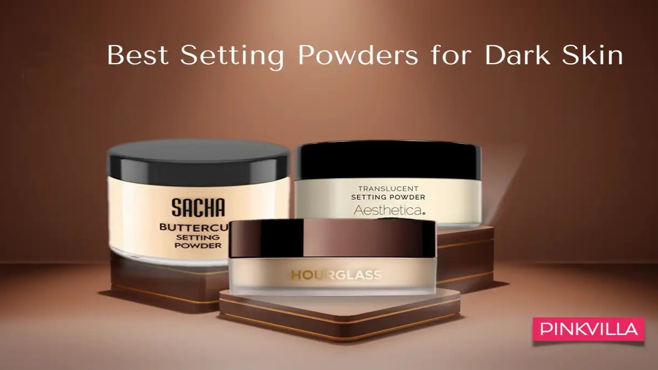 Best Setting Powders for Dark Skin: Get Ready to Look Flawless