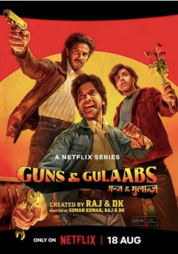 Guns & Gulaabs 2023 movie