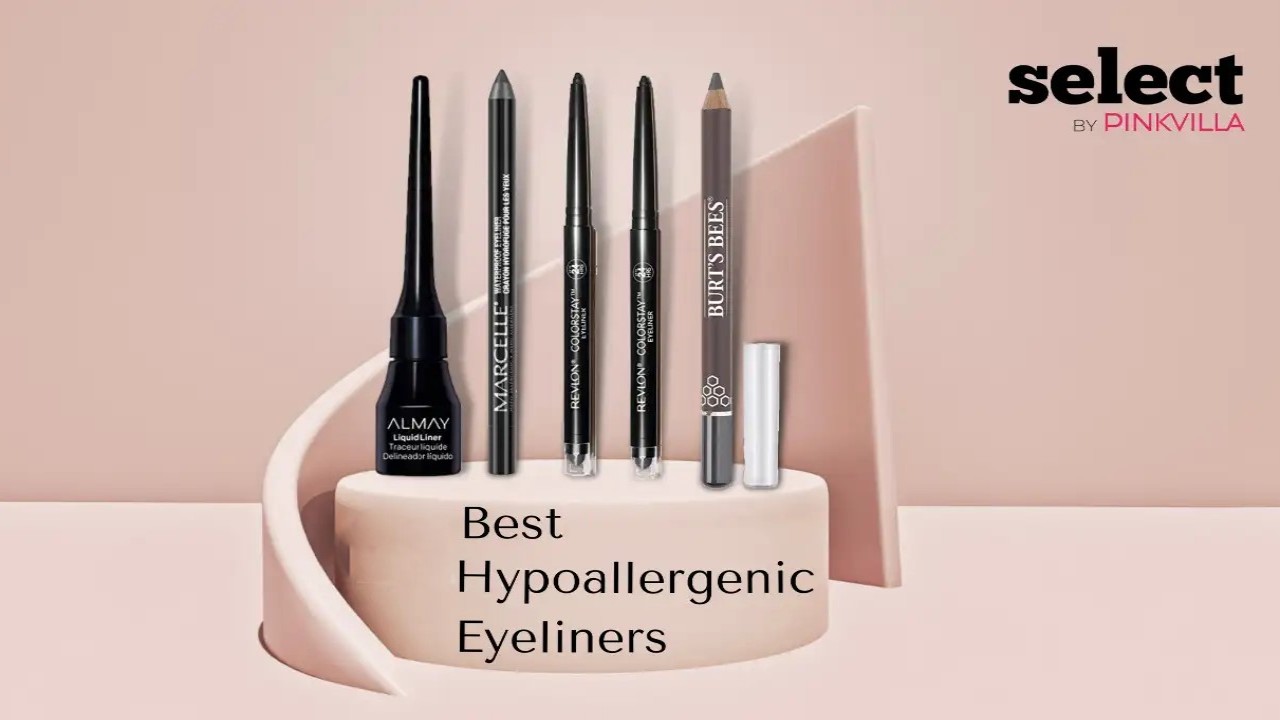 Best Hypoallergenic Eyeliners for Sensitive Skin And Eyes