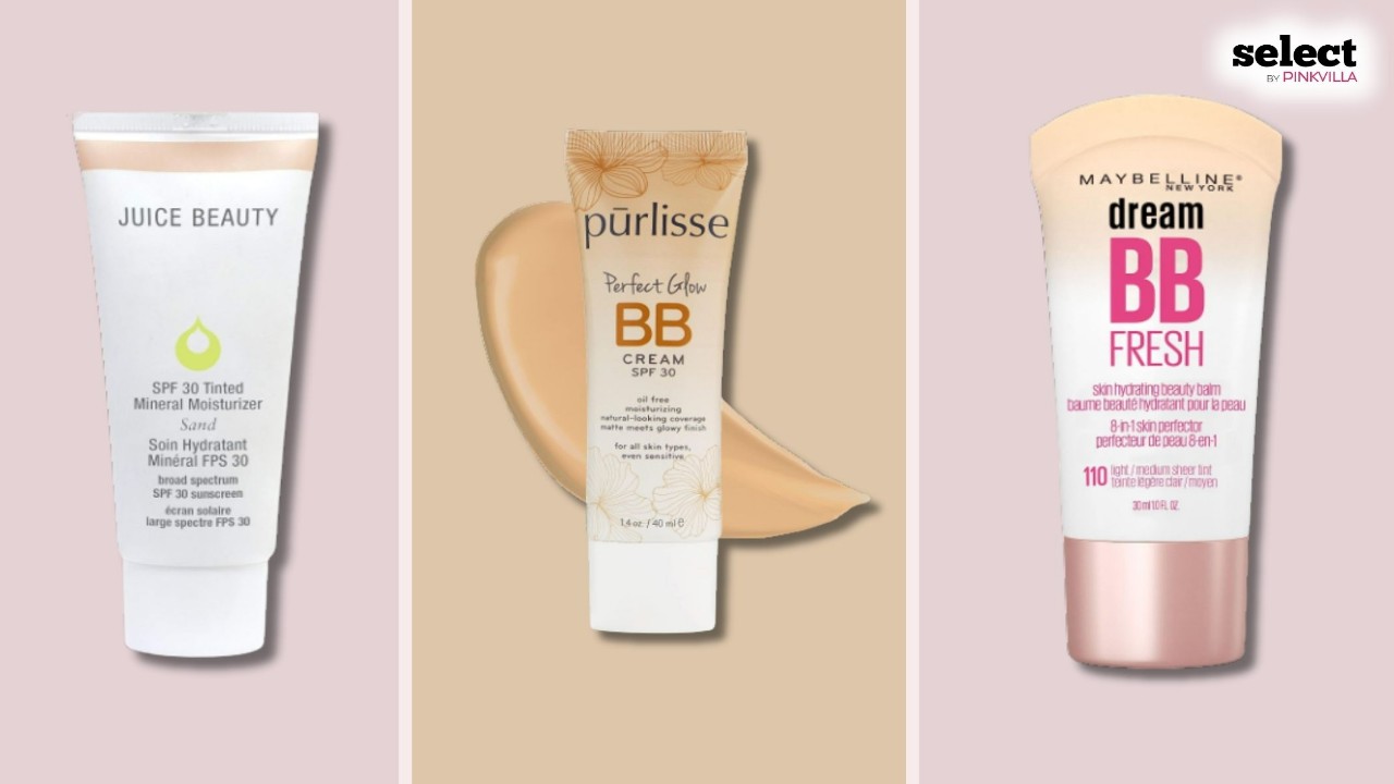 15 Best BB Creams for Dry Skin: Unlock Radiant Glow And Nourished Skin