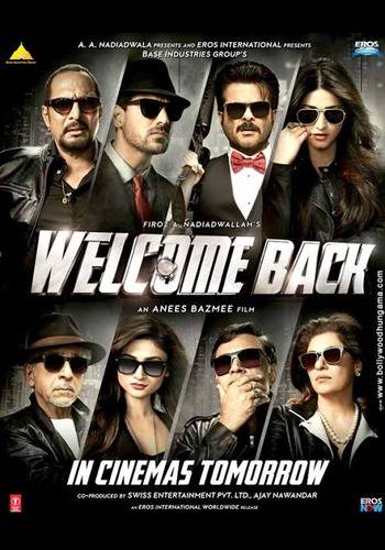 Welcome Back 2015 movie