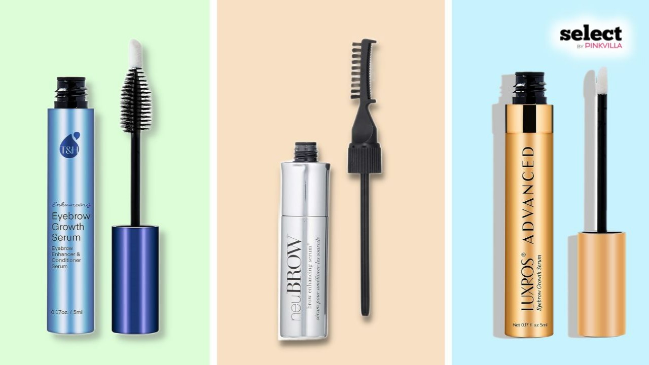 11 Best Eyebrow Growth Serums That Fill Sparse Areas Quickly PINKVILLA