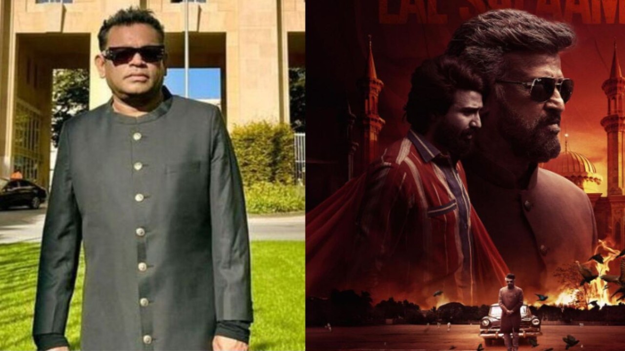 I thought Lal Salaam would be boring when I first heard the story': Music composer A R Rahman
