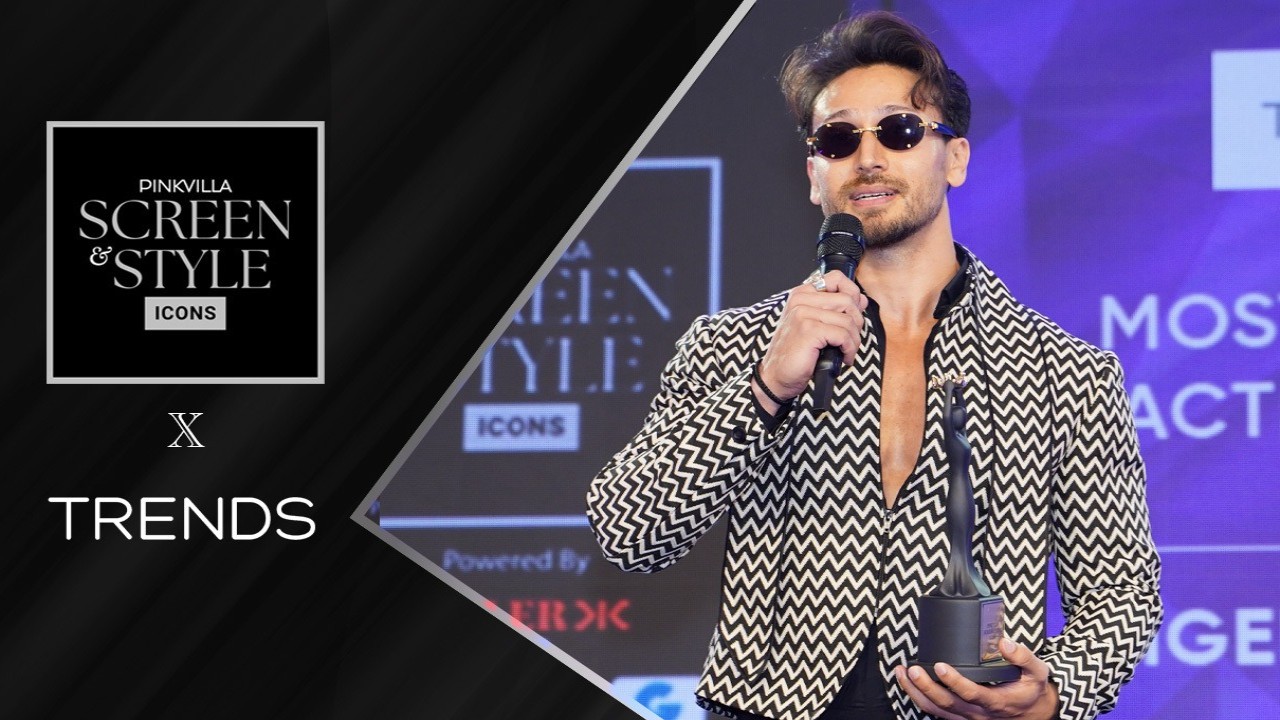 Pinkvilla Screen & Style Icons Awards: Tiger Shroff wins TRENDS presents Most Stylish Action Star award