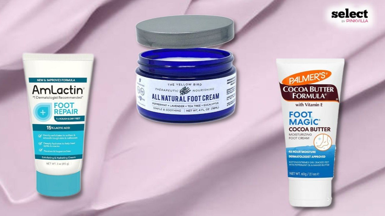 13 Best Foot Creams That I Have Tested And Reviewed