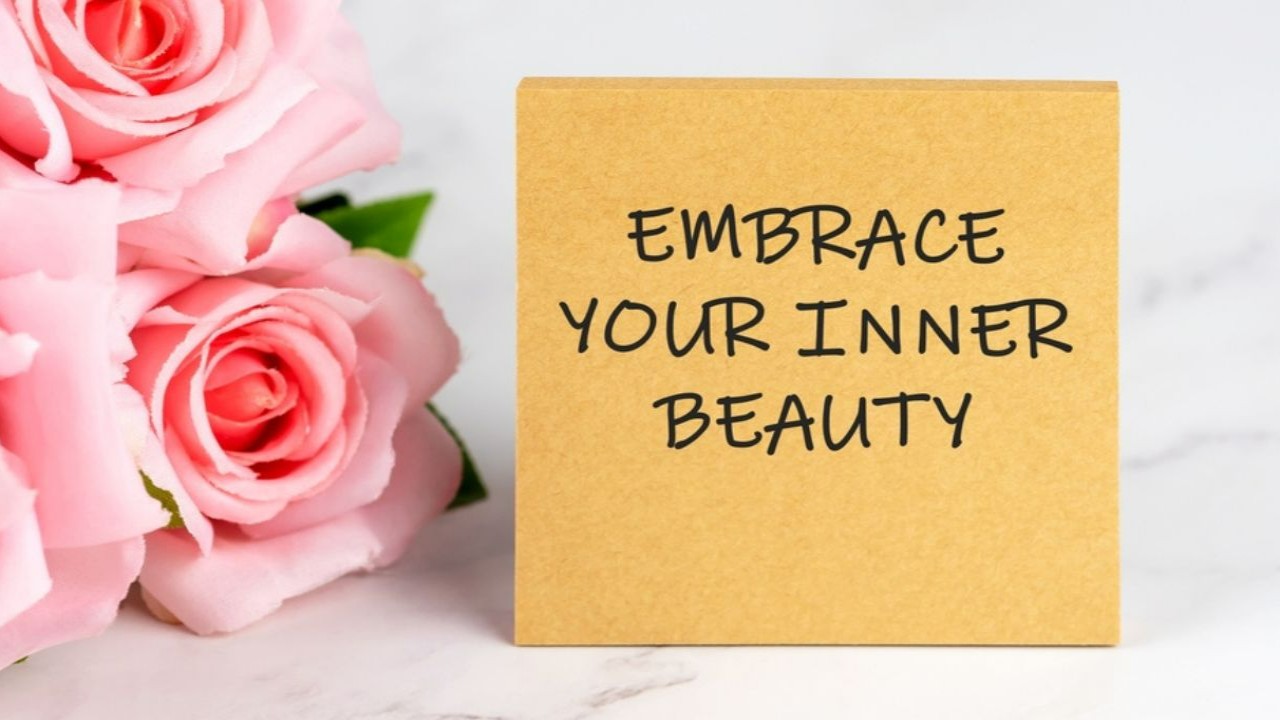 60+ Powerful Inner Beauty Quotes for Self-love And Positivity