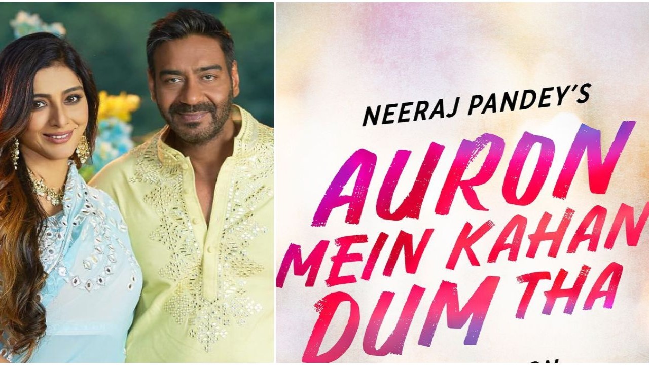 Ajay Devgn and Tabu starrer Auron Mein Kahan Dum Tha gets new release date; romantic thriller to hit cinemas in July