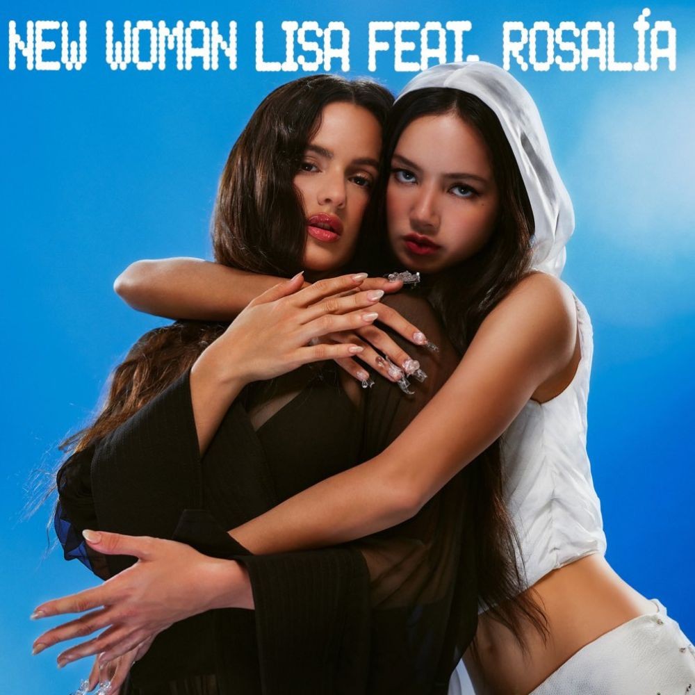 BLACKPINK's Lisa and Rosalia are closer than ever in new concept photos of New Woman; C...
