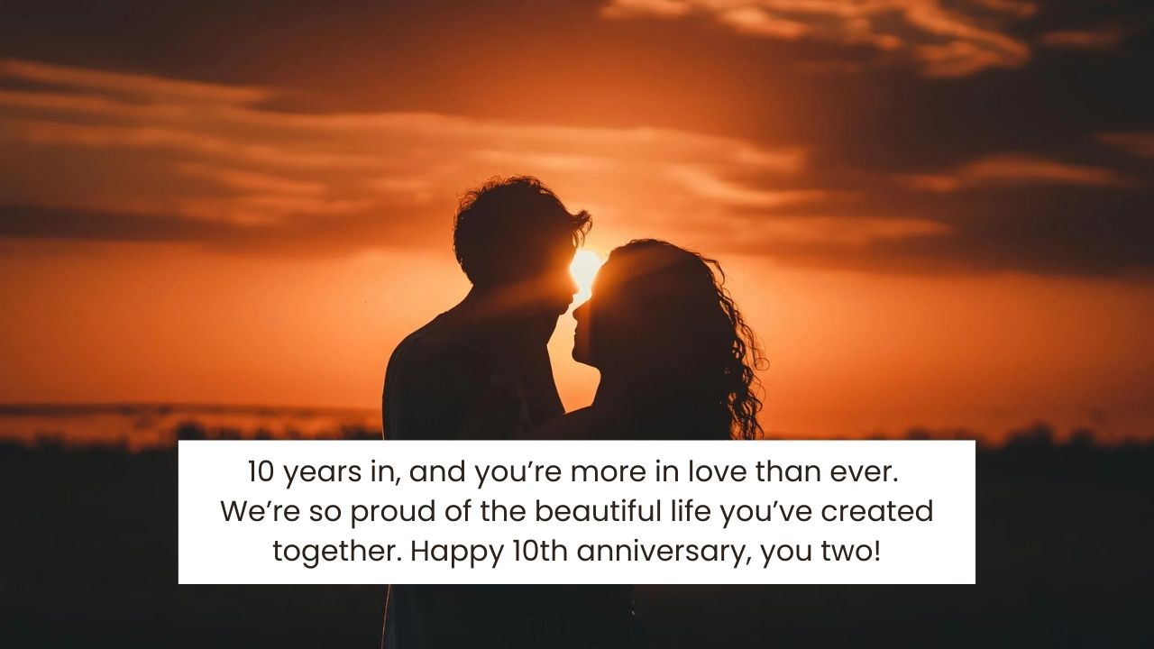 10th Wedding Anniversary Wishes for Daughter And Son-in-Law