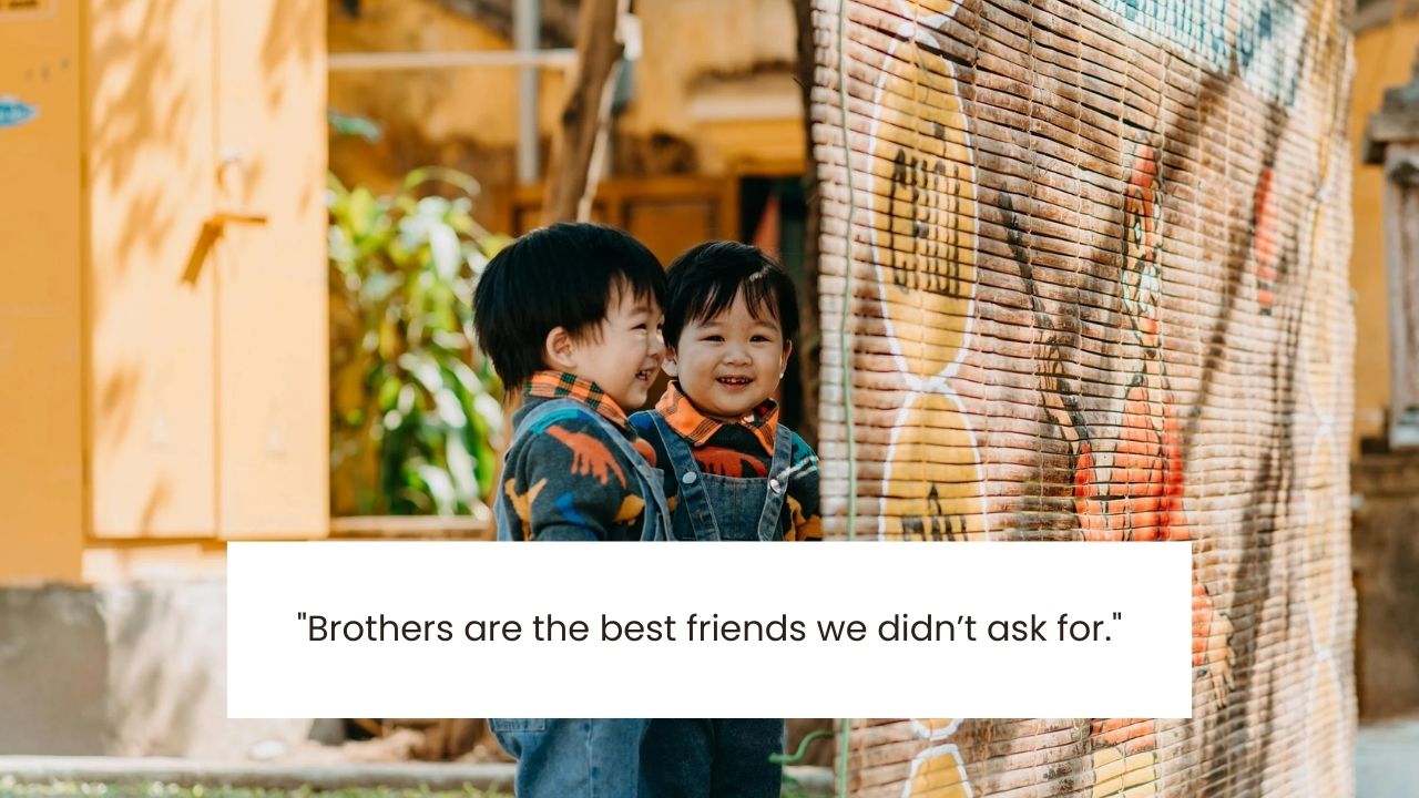 Brother Quotes And Captions for Instagram