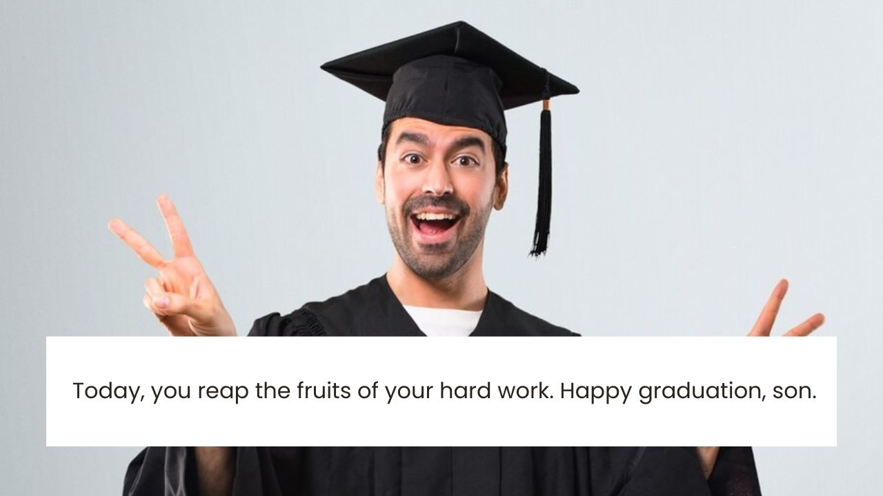 Graduation message for son