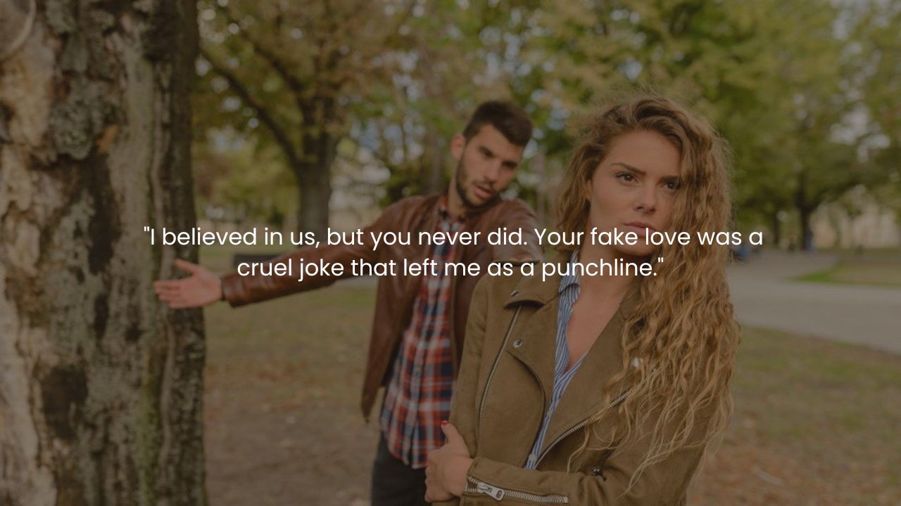 Fake love quotes for her
