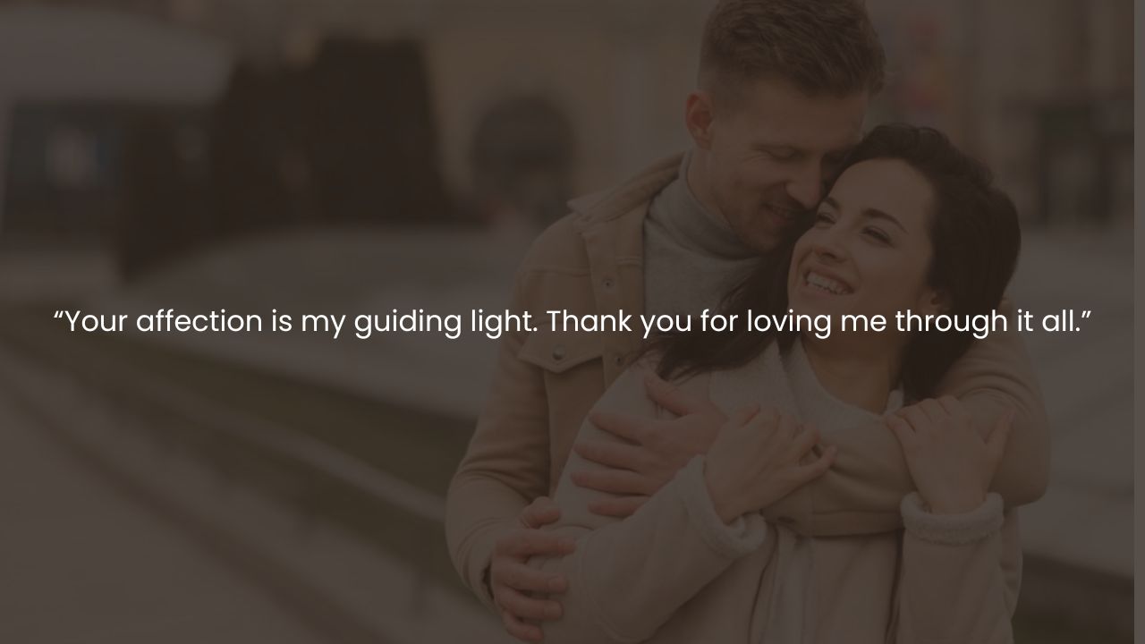 Thank you for loving me quotes