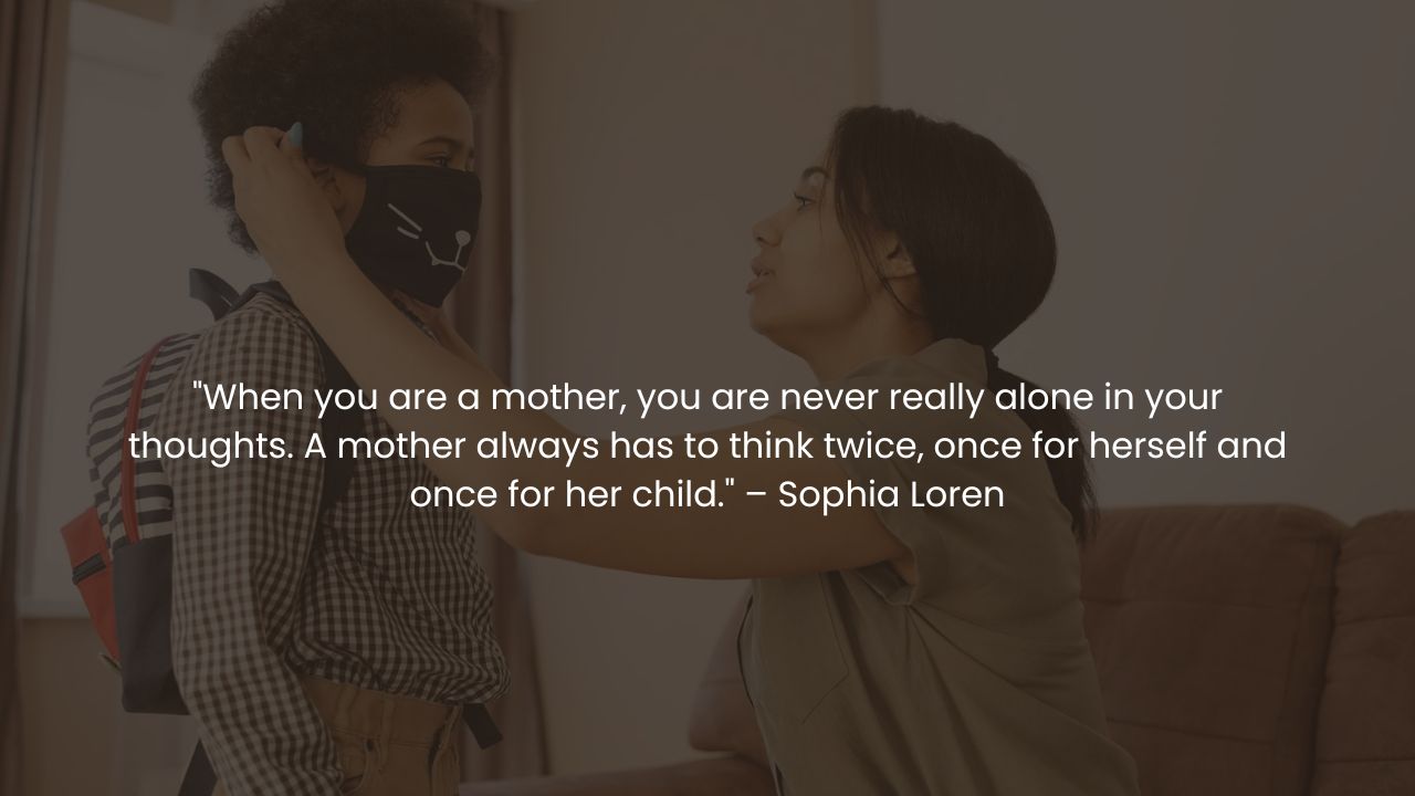 Sentimental Quotes About Mother’s Love and Sacrifice