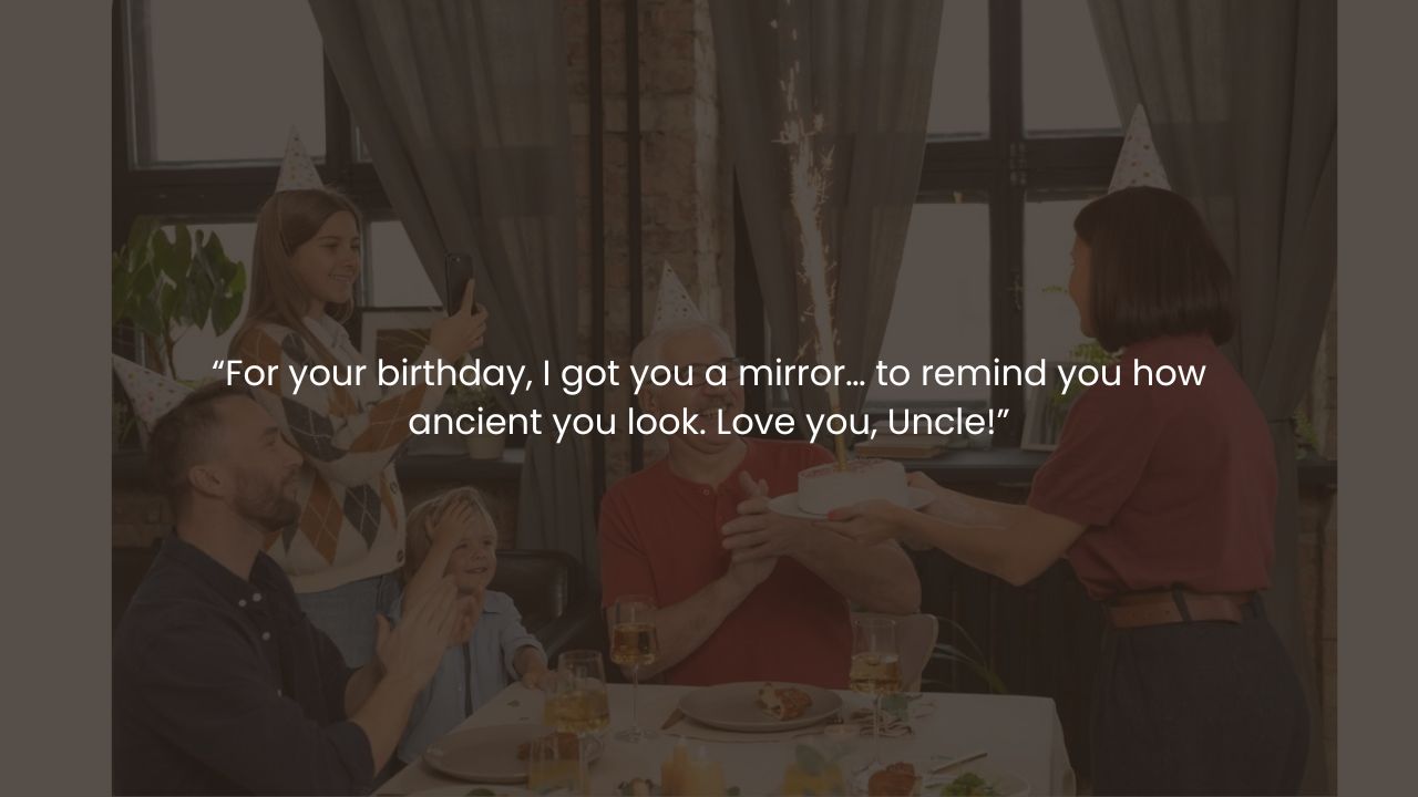 Funny happy birthday wishes for uncle