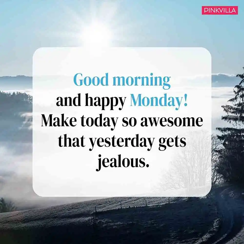 Happy Monday wishes 
