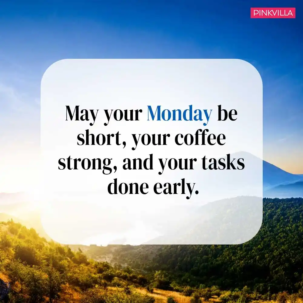 Happy Monday wishes 