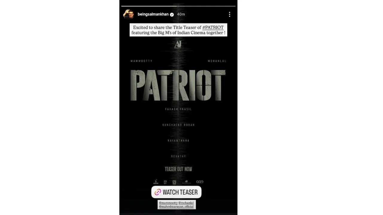 Did Salman Khan confirm film with Mahesh Narayanan? Fans go WILD after actor shares Mohanlal-Mammootty's Patriot teaser