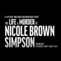 The Life and Murder of Nicole Brown Simpson: Where To Watch Documentary Online? Streaming Details And More
