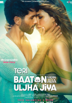  Teri Baaton Mein Aisa Uljha Jiya movie poster