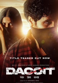 Dacoit movie poster