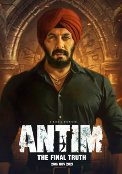 Antim: The Final Truth movie poster
