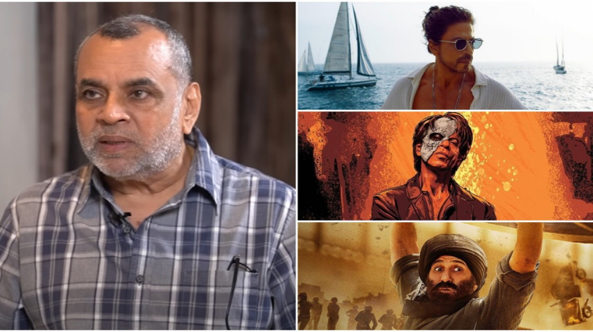 EXCLUSIVE: Paresh Rawal says Shah Rukh Khan’s Pathaan-Jawan, Sunny Deol’s Gadar 2 changed gears for industry